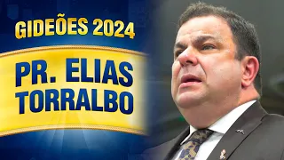 Gideões 2024 - Pr. Elias Torralbo