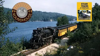 Monadnock Steamtown & Northern - The Early Steamtown Years