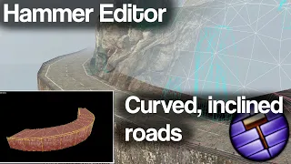 Making curved roads in Hammer Editor (like in Highway 17)