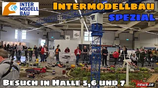 Intermodellbau SPEZIAL - Rundgang Halle 5 , 6 und 7 mit Modellbahn, Flieger, Schiffe, Robotern