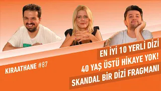 En İyi 10 Yerli Dizi, Reaksiyon: Dilek Taşı'nın Fragmanı, The Killer | Kıraathane #87