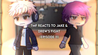 🕯️ :: TMF reacts to Jake & Drew’s fight  ♪ 🇬🇧/🇪🇸/🇷🇺 ☆ sqeshore