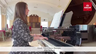 Grade 3 C:1 Disco Baroque, Alan Bullard | ABRSM Piano (2021&2022)