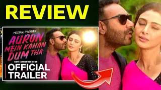 Auron Mein Kaha Dum Tha | Movie Review | Just Reviews