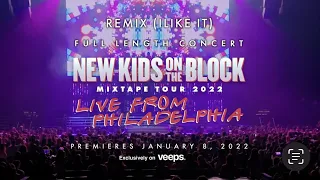 New Kids on the Block (Live From Philly) - Remix (I Like The)