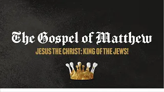 The Genealogy of Jesus Christ (part 1) - Matthew 1:1-17