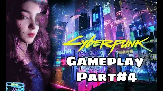 Cyberpunk 2077 Walkthrough Gameplay Part #4 | Cyberpunk 2077 better than GTA 5