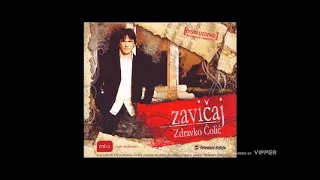 Zdravko Colic - Nevjera - (Audio 2006)