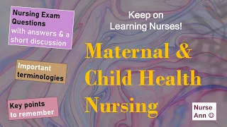 Maternal & Child Health Nursing | Q&A | Key points