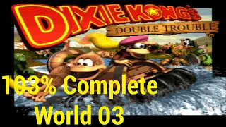 Snes Donkey Kong Country 3 103% Complete Longplay - World 03