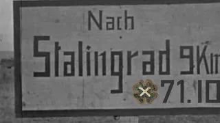 Stalingrad Private Footage Pt 2 + 71st Infantry Div 22.6.1941 Pt 2, Army Group South, War in Ukraine