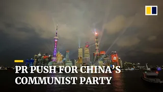 Shanghai launches big PR push for 100th anniversary of China’s Communist Party