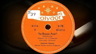 The Breeze And I /Andalucia/ - Caterina Valente, Werner Müller and his Orchestra (1955)