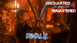 FINALE - UNCHARTED 4: A THIEF"S END REMASTERED PC Gameplay Walkthrough [FHD 60FPS] - No Commentary