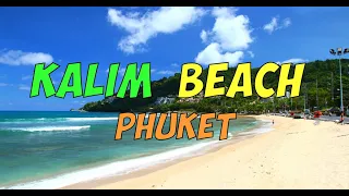 Kalim Beach Phuket | Пхукет - обзор пляжа Калим | Пляжи Таиланда