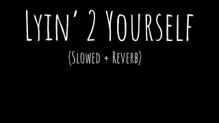 Lyin' 2 Yourself - CG5 | Lyin’ 2 Me + Show Yourself Mashup | (slowed + reverb)
