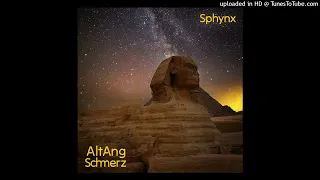 AltAngSchmerz - Sphynx