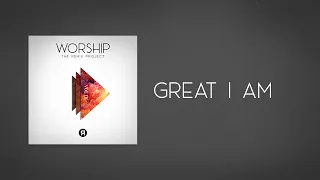 New Life Worship - Great I Am (Reyer Remix)