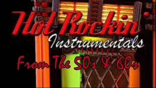 Rockin' Instrumentals From The 50s & 60s