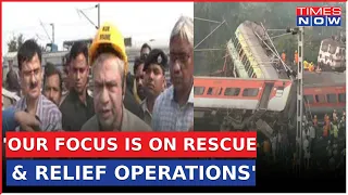 'Our Focus Is On Rescue And Relief Operations':Railway Min Ashwini Vaishnaw On Odisha Train Accident