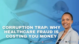 Corruption trap: Why healthcare fraud is costing you money