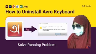 How to uninstall Avro keyboard | Uninstall has detected that Avro keyboard is currently running 2023