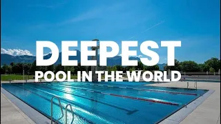 Deepest pool in the world
