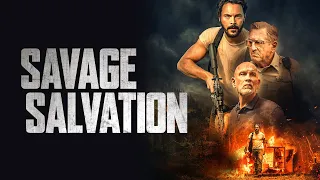 Savage Salvation - Official Trailer