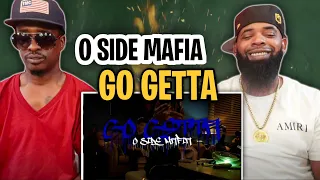 AMERICAN RAPPER REACTS TO -Go Getta - O $IDE MAFIA (Prod.by 808CASH, Gee_exclsv)
