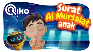 Murotal Anak Surat Al Mursalat - Riko The Series (Qur'an Recitation for Kids)