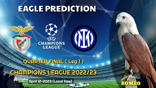 Benfica vs Inter Milan | Quarter Final | UEFA Champions League 2022/23 | Eagle Prediction