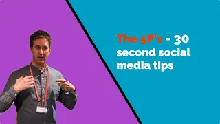 The 5P's - 30 Second Social Media Tips