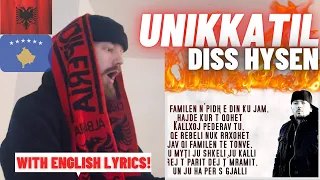 BEST DISS EVER?! 🇦🇱🇽🇰 Unikkatil - Diss Hysen [HYPE UK 🇬🇧 REACTION!]