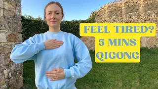 Feel Tired? Try this 5-min Qigong Breathing Exercises