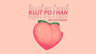 Don Phenom Ft. Enca - Kujt Po I Han (Official Video)