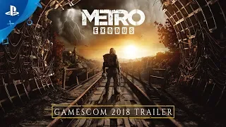 Metro Exodus - Gamescom 2018: Gameplay Trailer | PS4