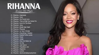 Best Songs Of Rihanna - Rihanna Greatest Hits Playlist 2021