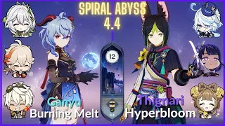 C0 Ganyu Burning Melt & C1 Thignari Hyperbloom - 4.4 Spyral Abyss 12 Stars Clear Genshin Impact