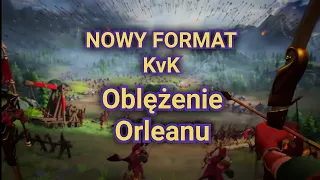 NOWY FORMAT KvK. Oblężenie Orleanu w Rise of Kingdoms