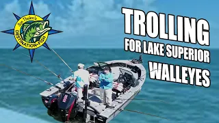 Trolling For Giant Lake Superior Walleyes