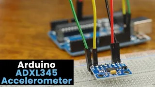 Arduino Accelerometer using the ADXL345