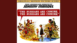The Russians Are Coming, The Russians Are Coming (End Title)