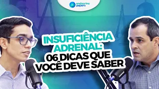 Podcast Endócrinopapers - Insuficiência adrenal: 06 dicas que você deve saber