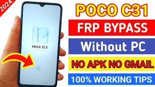 Poco C31 MIUI 12.5.3 Frp Bypass Without Pc || New Tips Trick || Bypass Google Account 100% Working