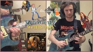 Megadeth - We'll Be Back | Guitar Cover | ALL GUITARS
