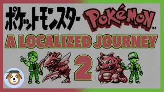 A Localized Journey Through Pokemon Red - Part 2