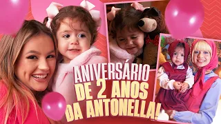 MOSTREI TUDO DO ANIVERSÁRIO DA ANTONELLA! 😍😱