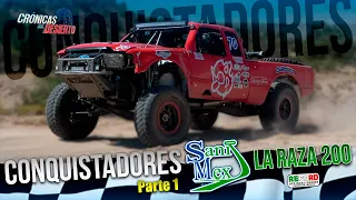 CDD ft Conquistadores Sanimex La Raza 200 Pte 1 Record Off-Road Series