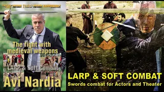 LARP and Soft Combat for Actors and Theater