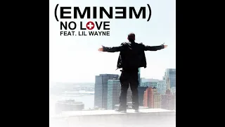 Eminem - No Love (Feat. Lil Wayne) (Intro Clean)